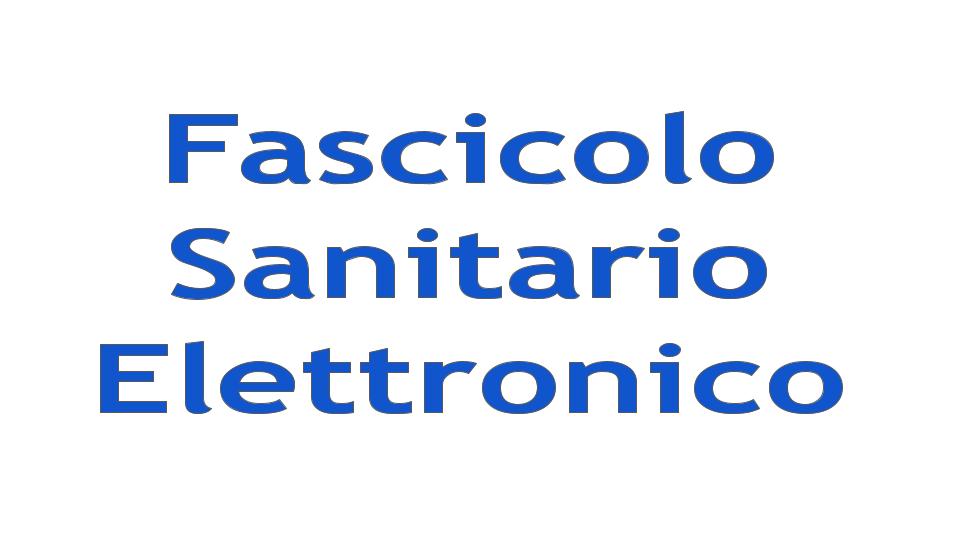 Fascicolo Sanitario Elettronico
